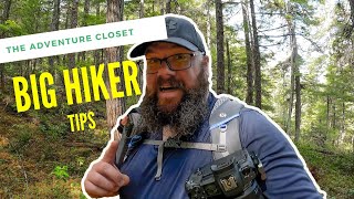 Tips for Big Hikers