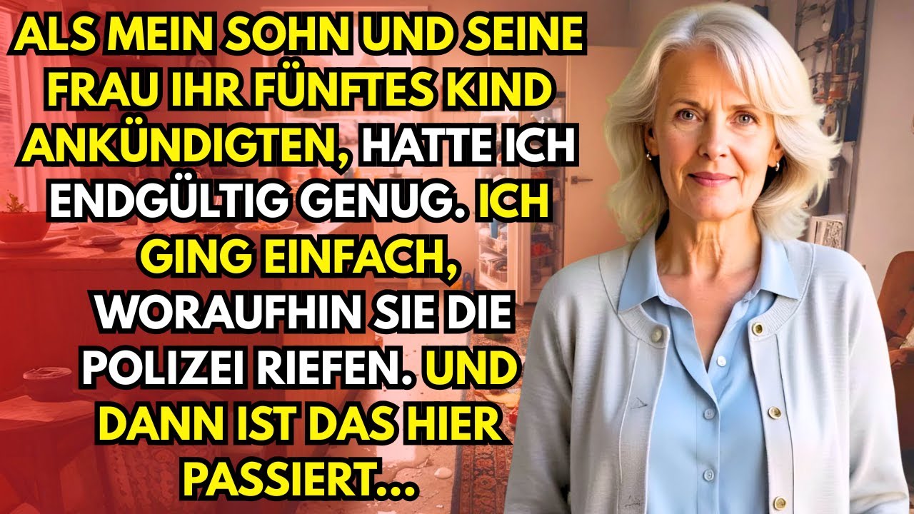 Sie bekommen ihr 5. Kind, aber ich habe es satt, ihre Kinder großzuziehen. Also ...