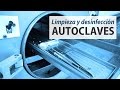 Bioseguridad en Odontología. Parte 9/12. Limpieza y desinfección de Autoclaves