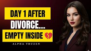 The Day After Divorce — Nobody Tells You About THIS Feeling