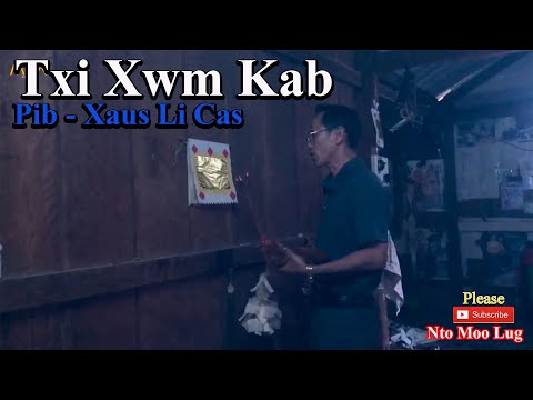 Txi Xwm Kab | Nto Moo Lug