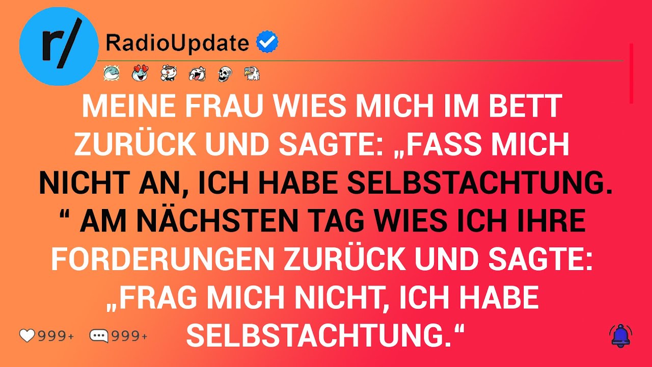 Meine Frau Wies Mich Im Bett Zurück Und Sagte: „Fass Mich Nicht An, Ich Habe Selbstachtung.“ Am...