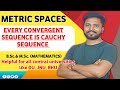 Metric space | cauchy sequence definition | every convergent sequence is cauchy theorem proof