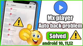 Mx player auto back problem solved || how to fix mx player auto back problem || screenshot 4