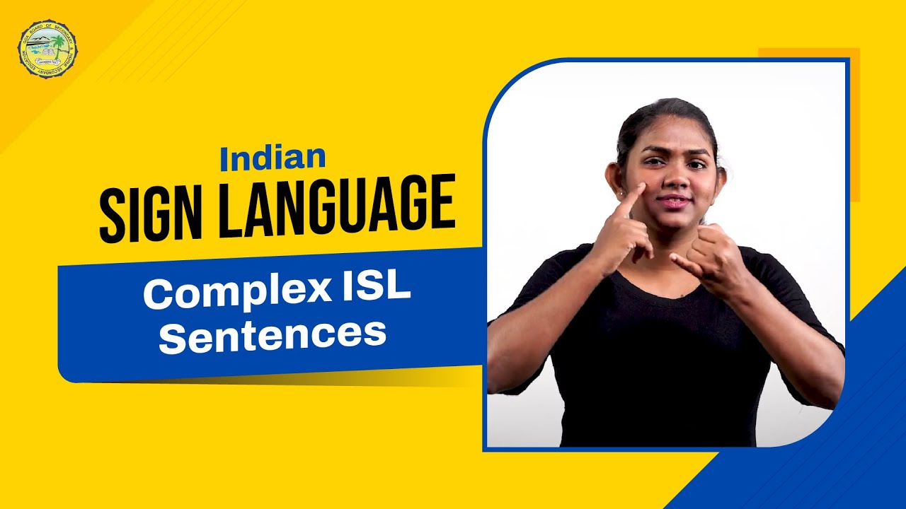Complex ISL Sentences | Indian Sign Language - YouTube