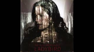 Natalie Merchant - Ladybird (Instrumental With Backing Vocals)