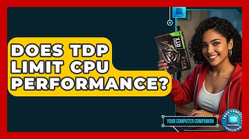 Does TDP Limit CPU Performance? - Your Computer Companion