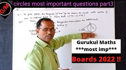 Class 10 Circles Most Imp. questions part 3 | Ncert | Boards 2022| By Rajkumar sir. #gurukulmaths