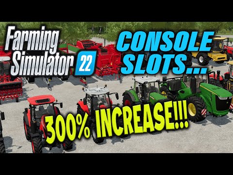 Landwirtschafts Simulator 22 - increased console slots