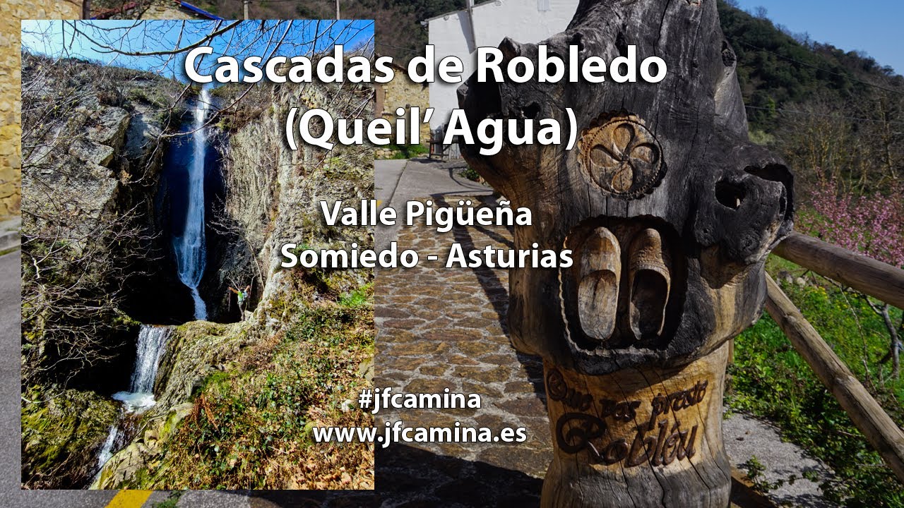 Cascadas de Robledo (Queil'Agua) - Somiedo - Asturias