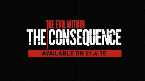 The Evil Within: The Consequence - Gameplay Teaser
