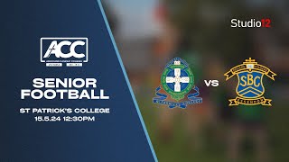 St Patrick's College vs. St Bernard's - ACC Division 1 Football - Round 3