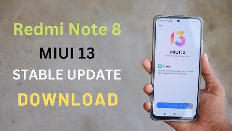 Redmi Note 8 MIUI 13 STABLE UPDATE DOWNLOAD 🥳