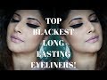 TOP 14 BLACKEST SMUDGE PROOF LIQUID EYELINERS REVIEW | AFFORDABLE- HIGH END 2018 | MATTE / GLOSS