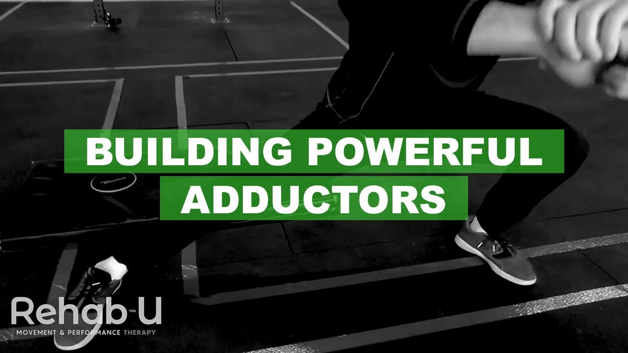 Developing Adductor Function and Strength for Hip Power