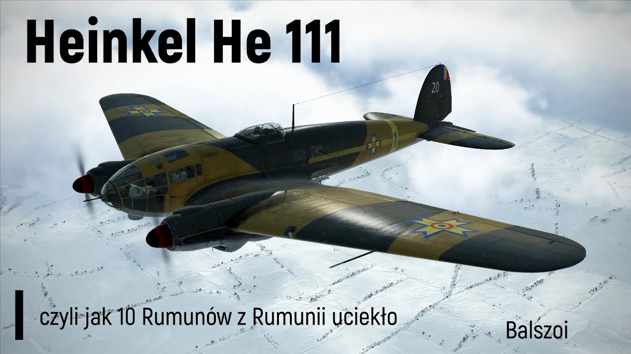 He 111 | czyli jak 10 Rumunów z Rumunii uciekło