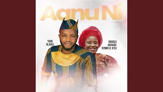 AANU NI (feat. Bukola Akinade Senwele Jesu) - Yomi Olabisi