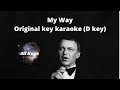 My way karaoke original key (D key)