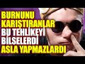 Burun Karıştıranlar Bu Video Sizin İçin Video İzleyen Bir Daha Bunu Yapmayacak