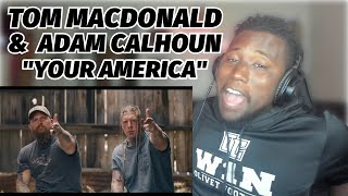 First Time Reacting to Tom MacDonald & Adam Calhoun - "Your America"