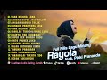 Rayola full album top track lagu minang ft pinki prananda kandak dapek jaso talupo