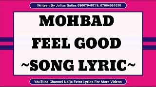 Mohbad Feel Good Song Lyrics Naija Extra Lyrics