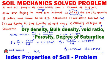 soil mechanics numerical, index properties of soil, dry density, bulk density, void ratio, porosity