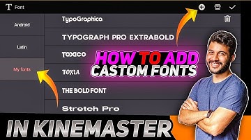 How to add custom fonts in kinemaster 🔥 How to add font in kinemaster