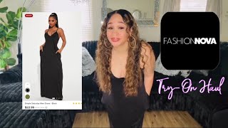 AFFORDABLE MAXI DRESS REVIEW: WHAT YOU NEED TO KNOW/ FASHION NOVA TRY-ON HAUL @fashionNova