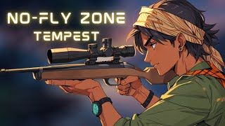 Tempest - No-Fly Zone