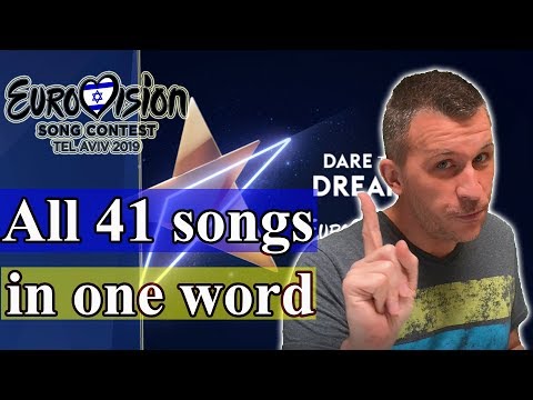 Eurovision 2019 | All 41 Songs - Using one word