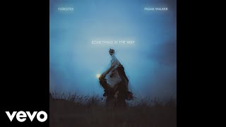 Download Lagu Forester - Something In The Way MP3 Download Lagu Forester - Something In The Way MP3