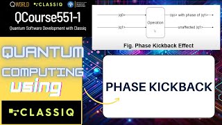 Phase Kickback And Phase Oracle In Quantum Computing With Classiq