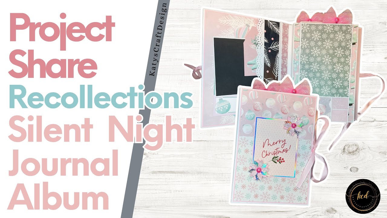 Silent Night Journal Album - Project Share