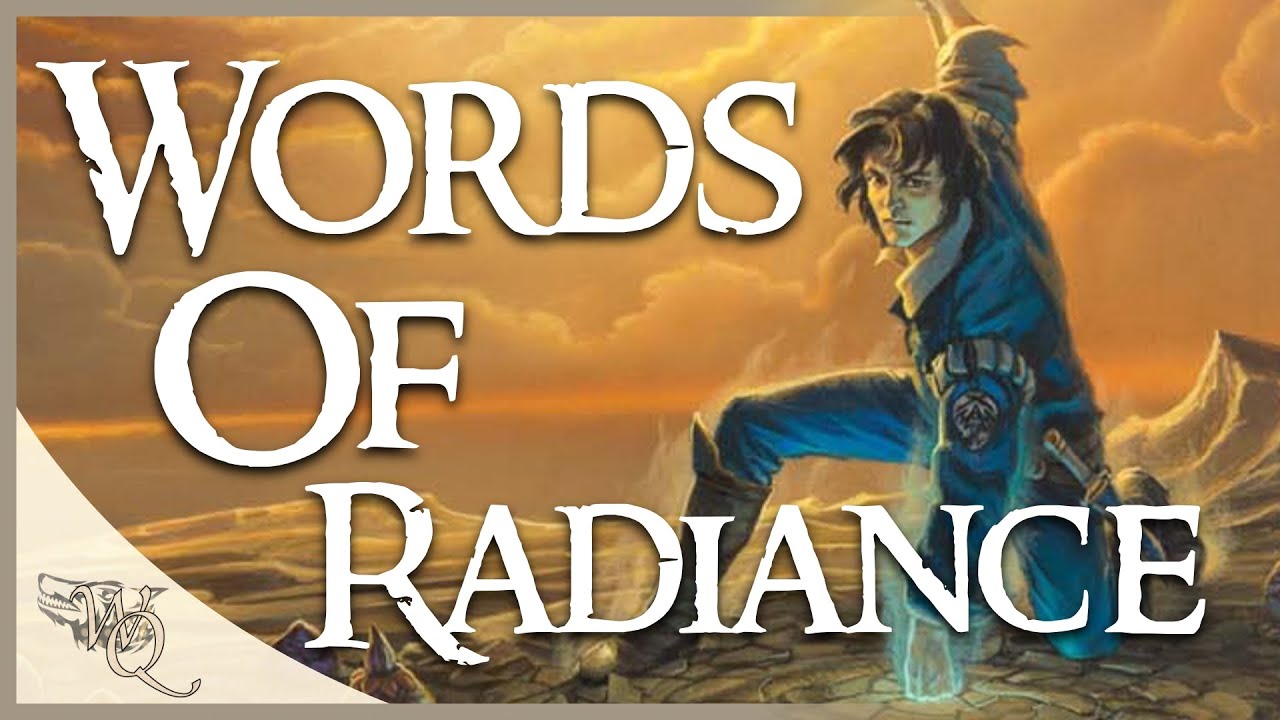 Words of Radiance (The Stormlight Archive, #2) by Brandon