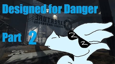 Designed for Danger | Part 2 | Lasers!