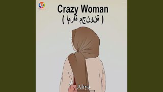 Crazy Woman