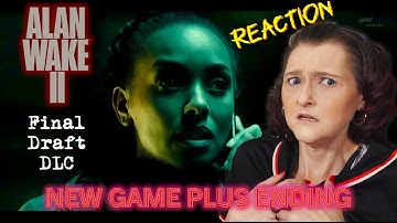 Alan Wake 2: New Game Plus Ending (Final Draft DLC) Reaction!