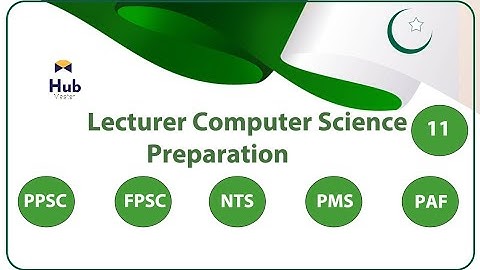 Lecturer computer science BS-17 | PPSC |Past paper| computer science preparation