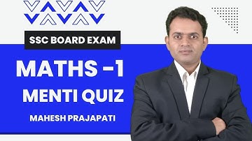 10th Maths 1 Menti Test | SSC Board Exam 2023 Preparation | Mahesh Prajapati