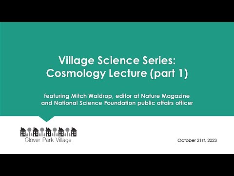 Cosmology Lecture Featuring Mitch Waldrop