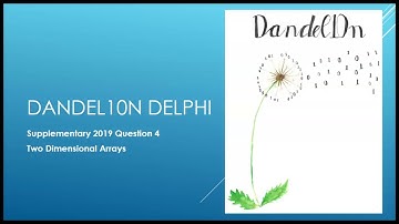 Supplementary 2019 Question 4 – Two Dimensional Arrays