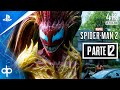 Marvel&#39;s SPIDERMAN 2 PS5 Gameplay Español Parte 12 | ¡SCREAM! Spider-Man 2 (4K 60FPS)