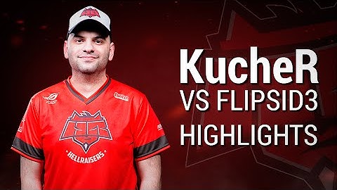 Highlights kUcheR vs Flipsid3 at GO:CL