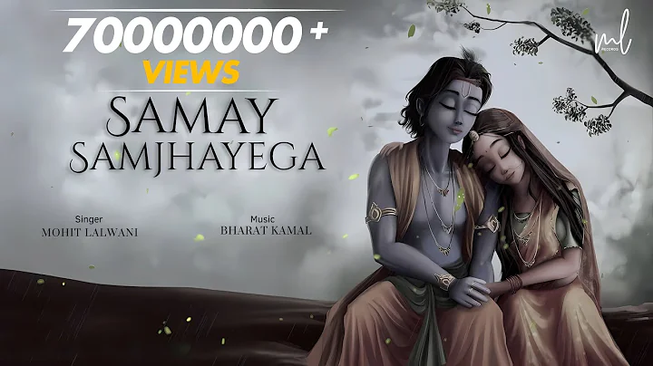 Samay Samjhayega Full Song | Tum Prem Ho Sad | Rad...