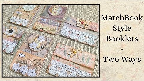 Matchbook Style Booklets - Two Ways #junkjournal #tutorial #howto