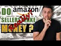 Do amazon sellers really make money