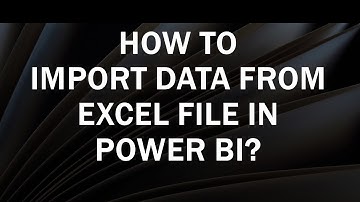 How to Import Data from Excel File in Power BI