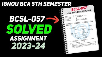 BCSL-057 Solved Assignment 2023-24 (July-January) || IGNOU BCA 6th Semester