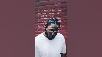 Thumbnail of Kendrick Lamar - Love (Short Lyrics)